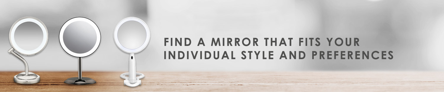 Find a mirror that fits your individual style and preferences.